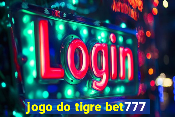 jogo do tigre bet777